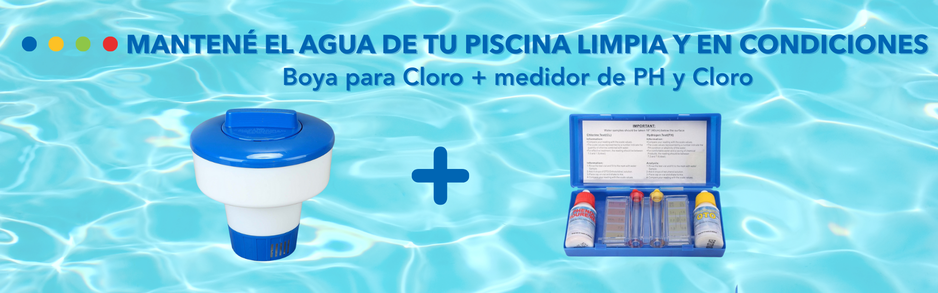 El set indicado para tener el agua de tu piscina siempre limpia y cristalina